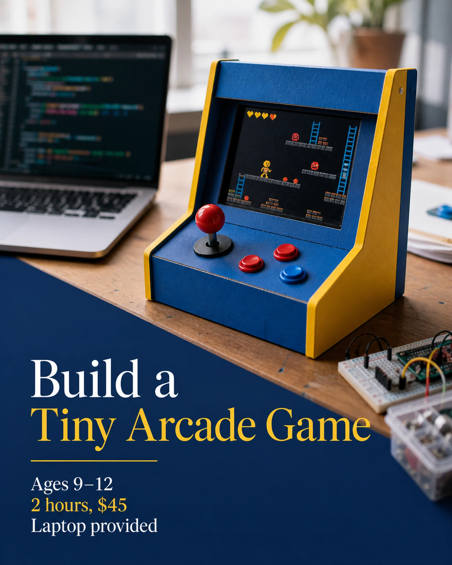 A small arcade cabinet and laptop support a blue-and-yellow coding-class notice.