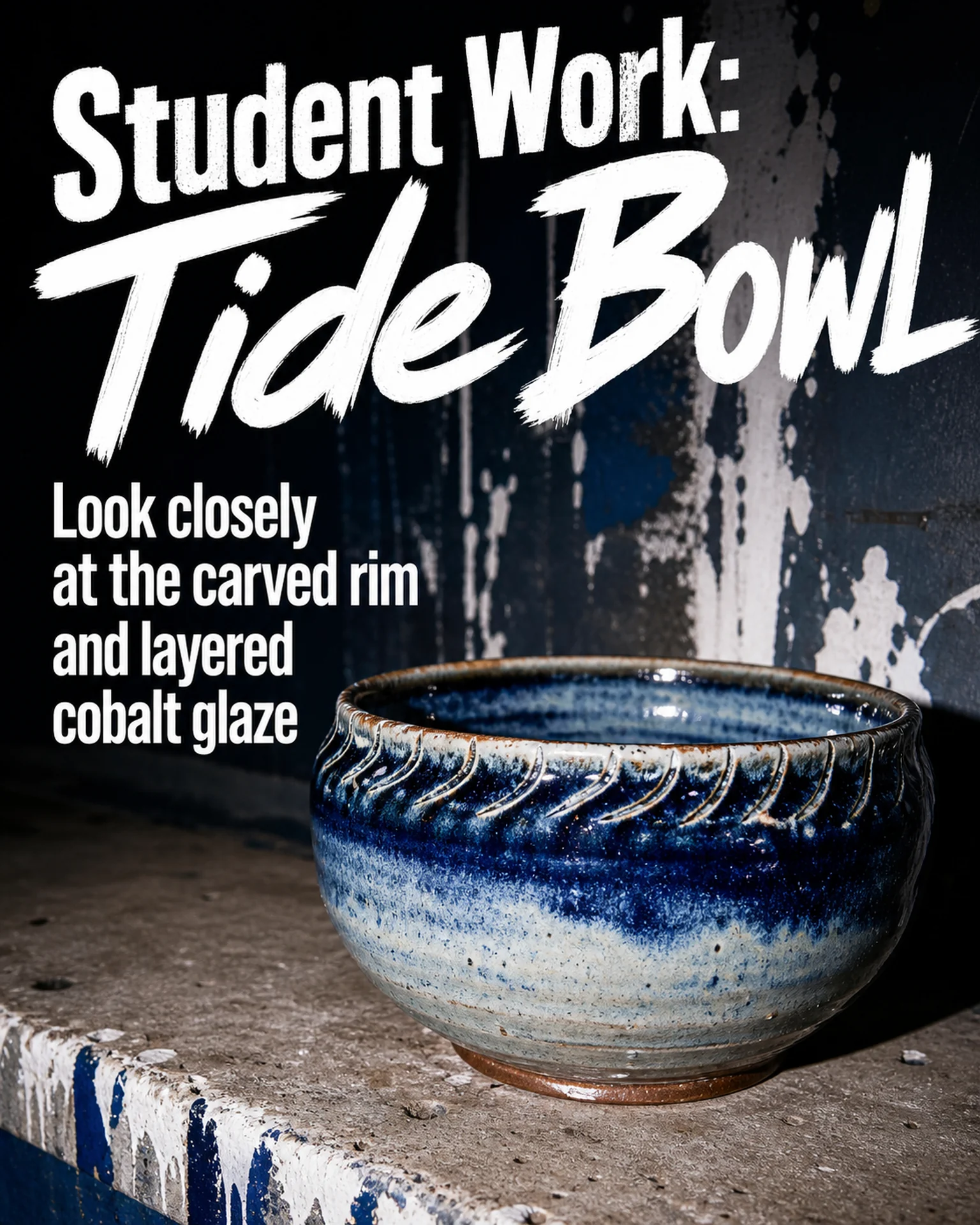 A blue glazed bowl fills the page below a white student-work headline.